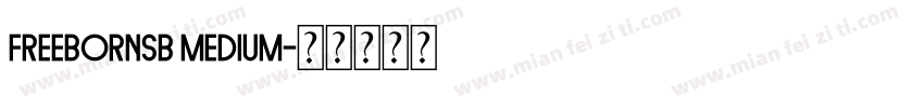 FreebornSB Medium字体转换